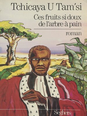 cover image of Ces fruits si doux de l'arbre à pain